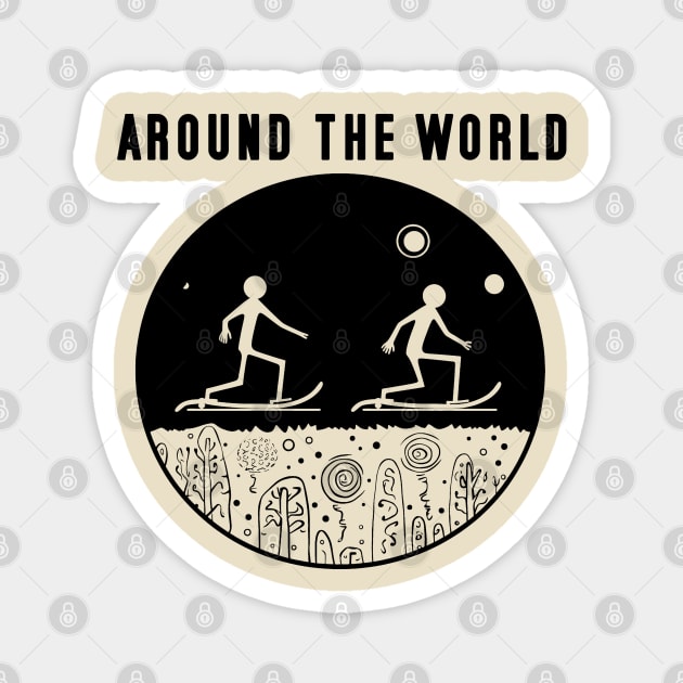 'round the world stick figure Magnet by STICKY ROLL FRONTE