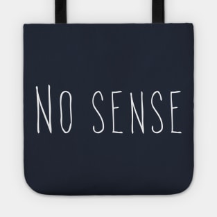 No sense Tote