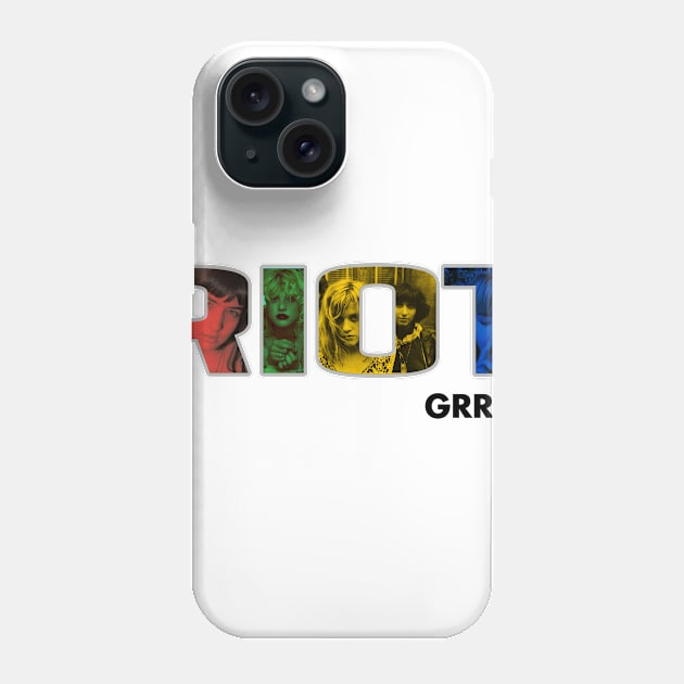 Riot up your life! Phone Case by hateyouridols