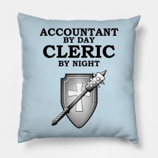 ACCOUNTANT BY DAY CLERIC BY NIGHT Meme RPG 5E Class Pillow