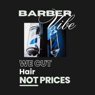 Barber Vibe T-Shirt