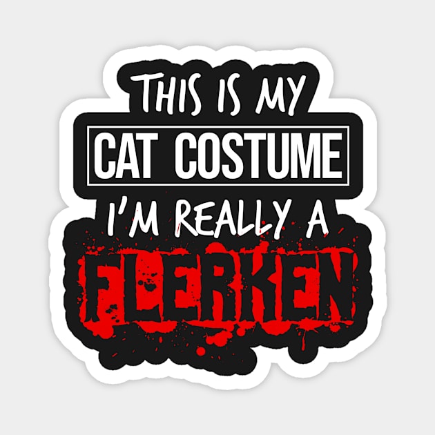 This Is My Cat Costume I'm Really Not A Cat Magnet by CeeGunn