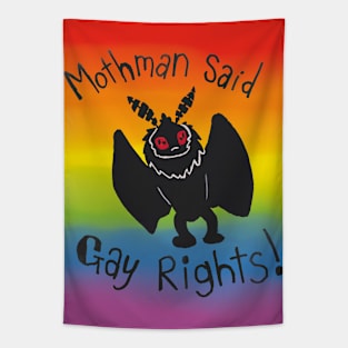 Mothman said gay rights- rainbow version Tapestry