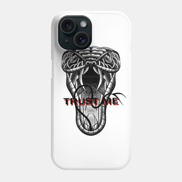 TRUST ME Phone Case by MAYRAREINART