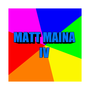 Matt Mania IV Offical Shirt T-Shirt