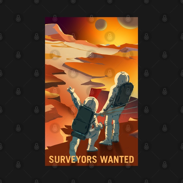 Surveyors Wanted Terraform Mars by PosterpartyCo