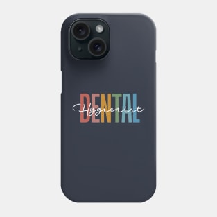 Dental Hygienist Phone Case