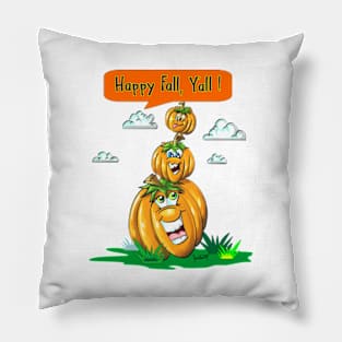 Pumpkins Pumpkins Pumpkins Happy fall yall Halloween and Thanksgiving Gift Pillow