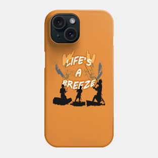 Lifes A Breeze For Kitesurfers Casual Pun For Kitesurfers Phone Case