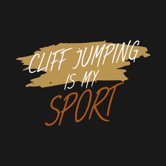 Cliff jumping is my sport by maxcode