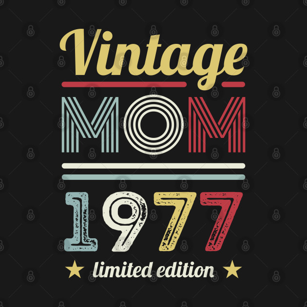 Discover Vintage Mom 1977 50th Birthday Gift Women Retro - Mum - T-Shirt