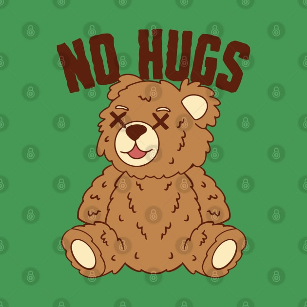 No Hugs by Bruno Pires