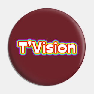 T'Vision Pin