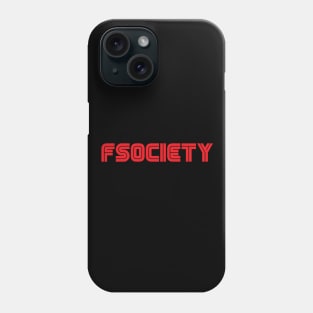 Fsociety. Phone Case