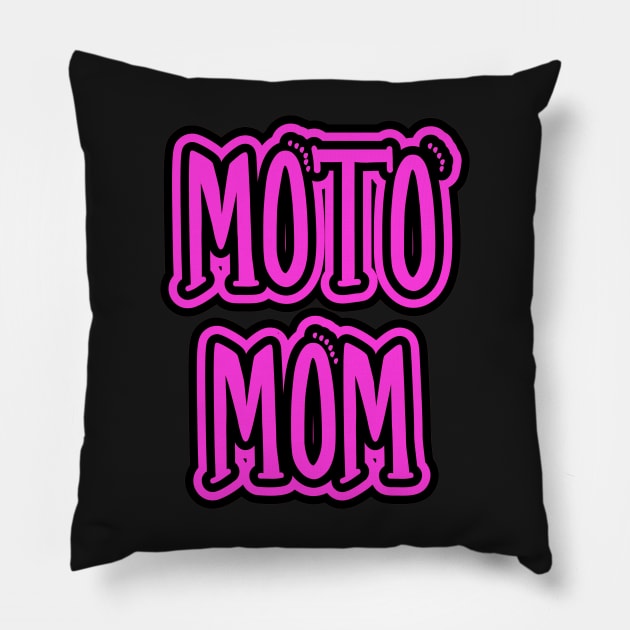 Moto Mom Pink and Black Text Pillow by FamilyCurios