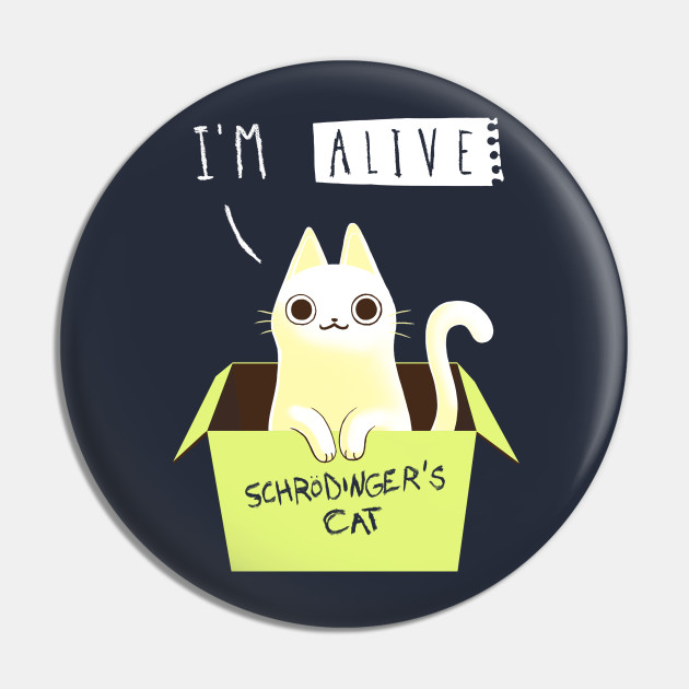 Double Schrödinger's Cat Dead and Alive Funny Cute Kitty