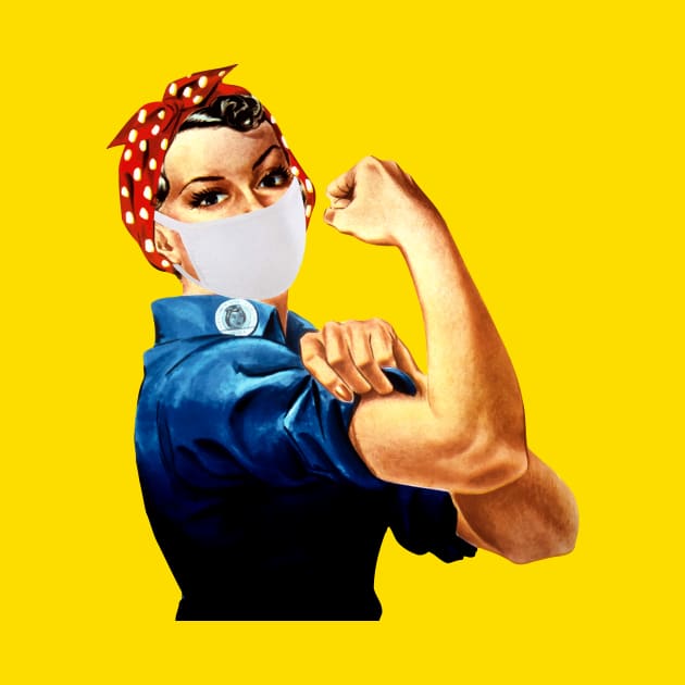 Rosie the Riveter with a Face Mask by Voices of Labor