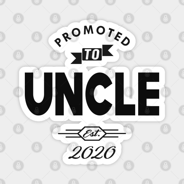 New Uncle - Promoted to uncle est. 2020 Magnet by KC Happy Shop