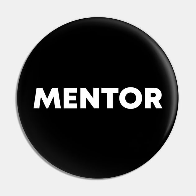 Startup Mentor Tshirt Pin by owhalesumi
