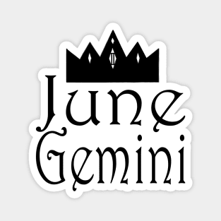 June Gemini Text with Crown Magnet