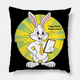 Professional Bunny Egg Hunt Supervisor Easter Funny Pillow