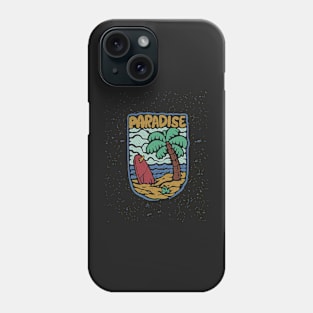 Welcome to Paradise Phone Case