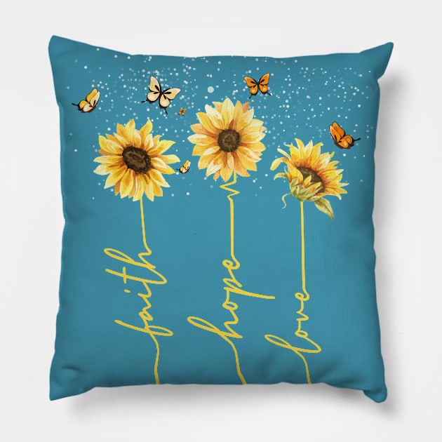 faith hope love sunflower Pillow by Ribsa