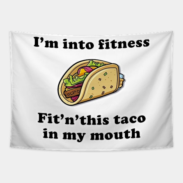 Into Fitness - Taco Tapestry by Imagequest