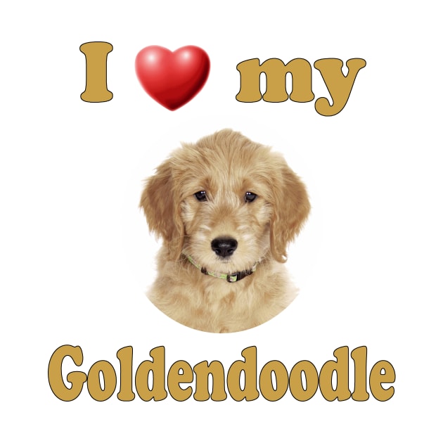 I Love My Goldendoodle by Naves