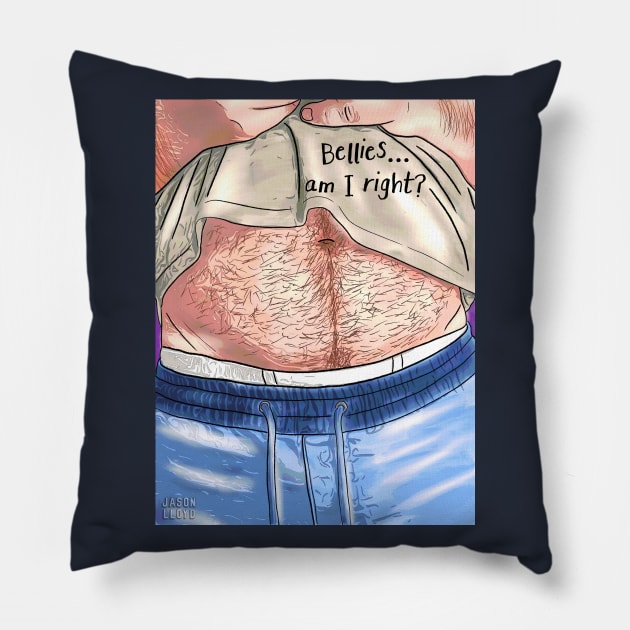 Bellies... Pillow by JasonLloyd