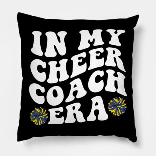 In My Cheer Coach Era Pillow