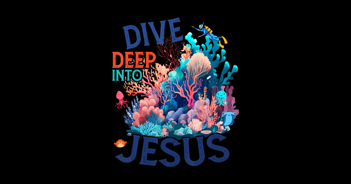 Dive Deep Into Jesus Vbs 2024 Scuba Diving Underwater - Dive Deep Into 