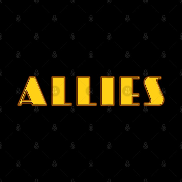 Allies! Allies! Allies! by MagicEyeOnly