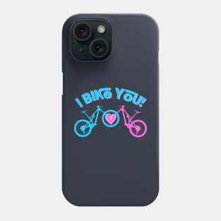 I Mountain Bike You Phone Case