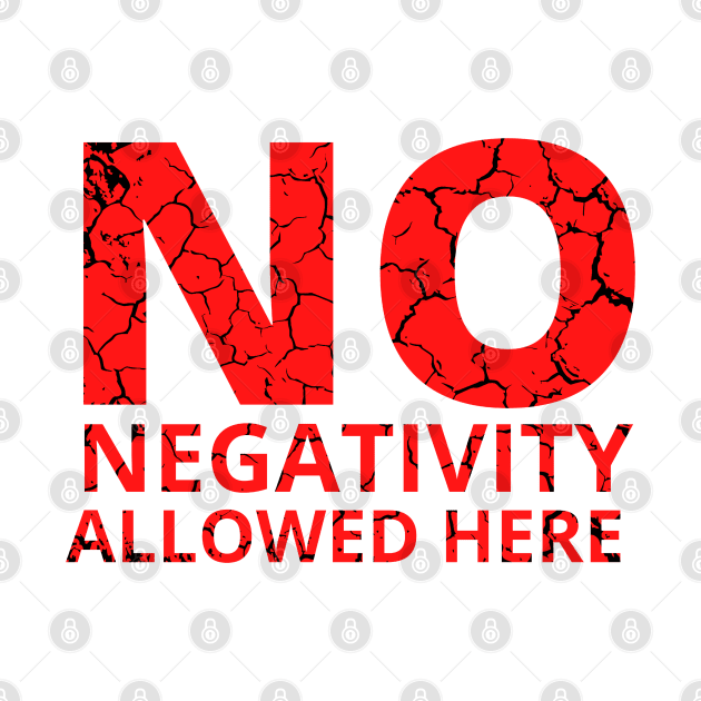 No Negativity Allowed Here red distressed by KingsLightStore