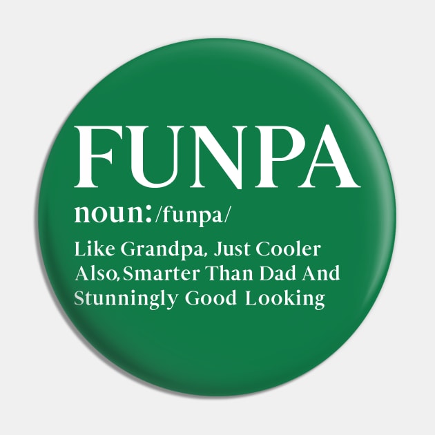 Funpa - Grandfather Gift Pin by PHDesigner