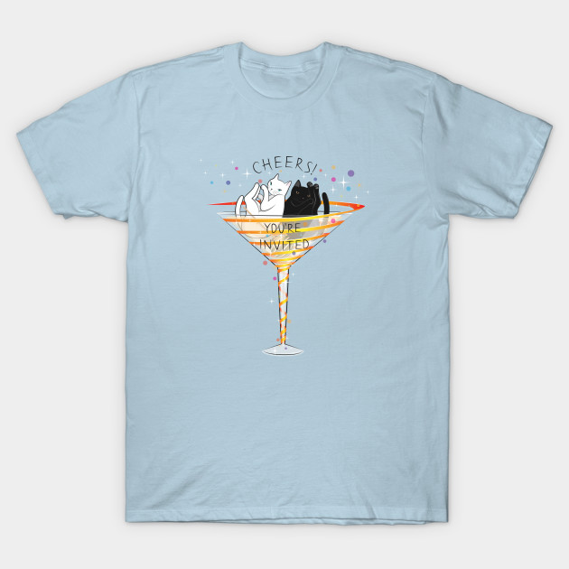 Cheers Welcome To Martini Cats Party Cat T Shirt Teepublic