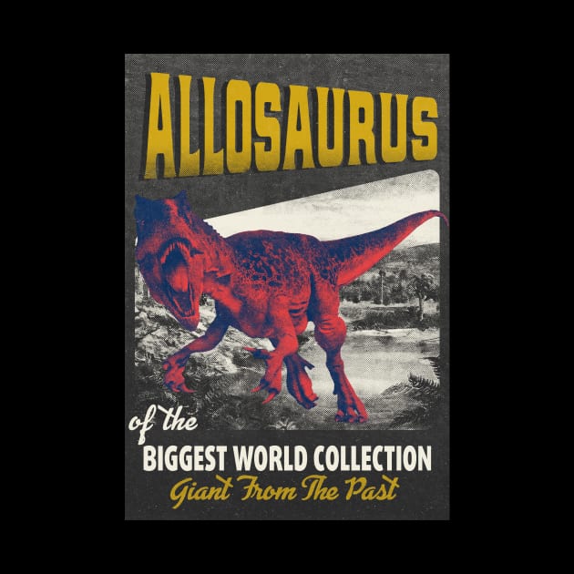 Allosaurus Retro Art - The Biggest World Collection / Giant From The Past by LMW Art
