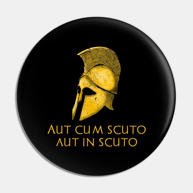 Ancient Greek Military History Laconic Sparta Latin Quote Pin by Styr Designs