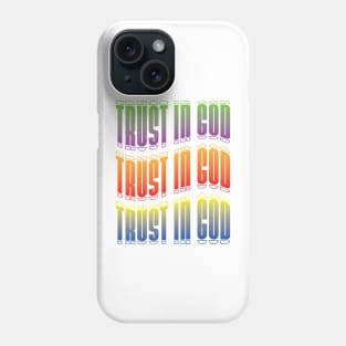 Trust in God Phone Case