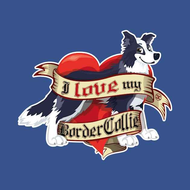 I Love My Border Collie - Blue by DoggyGraphics