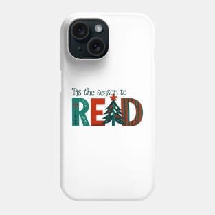 Tis the season to read Phone Case