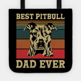 Best Pitbull Dad Ever Tote