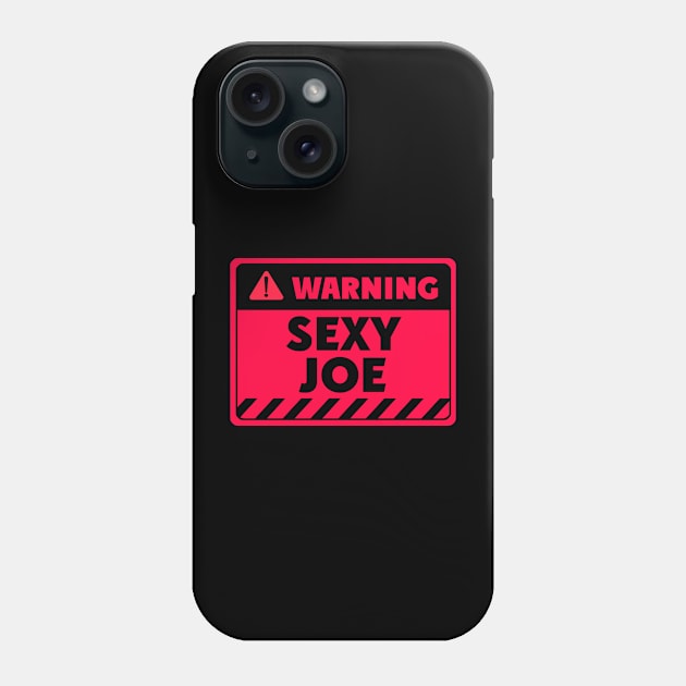 sexy Joe Phone Case by EriEri