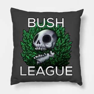 BUSH LEAGUE Logo Pillow