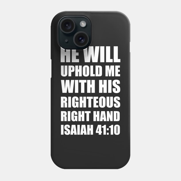 Isaiah 41-10 Inspiring Scripture Personalized Phone Case by BubbleMench