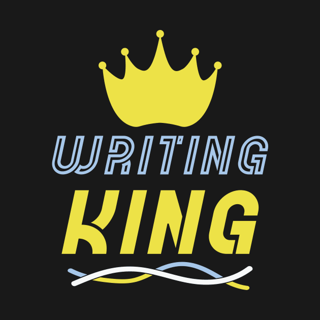 Writing King by Creative Has