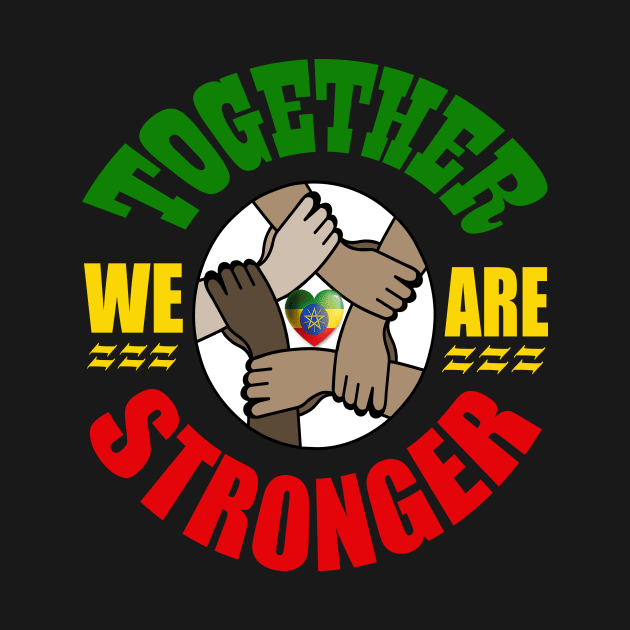 Together we are Stronger, Unity, Peace & Love by alzo