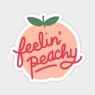 Feelin Peachy Magnet