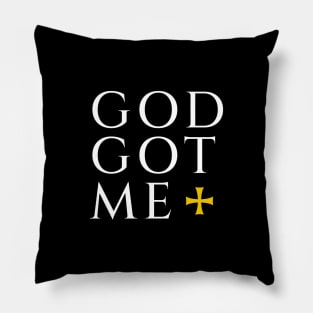 God got me Pillow